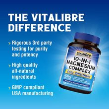 Cargar imagen en el visor de la galería, Complejo de magnesio (Magnesium Complex) 10 en 1, Vitalibre , 420 mg de magnesio elemental, ultra fuerza, máxima absorción, suplemento de magnesio quelado para nervios, salud ósea y cardíaca, sin OMG, 120 cápsulas veganas