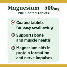 Cargar imagen en el visor de la galería, Magnesio 500mg de alta potencia | Esencial para salud en huesos y músculos Nature's bounty| 200 tabletas